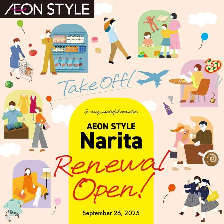 AEON STYLE Narita reopens!